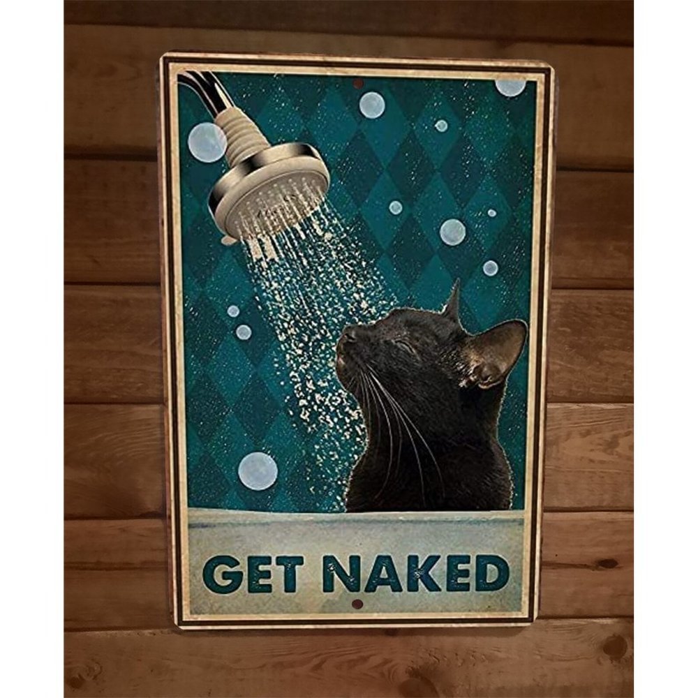 Black Cat in‎ Shower Get Naked 8x12 Metal Wall Sign Animal Poster